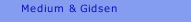 Medium & Gidsen